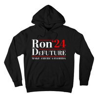 DeFUTURE Ron DeSantis 2024 Make America Florida Hoodie