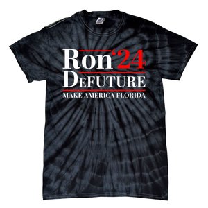 DeFUTURE Ron DeSantis 2024 Make America Florida Tie-Dye T-Shirt