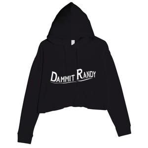 Dammit Randy Crop Fleece Hoodie