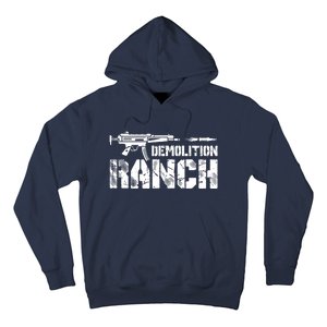 Demolition Ranch Hoodie