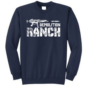 Demolition Ranch Sweatshirt