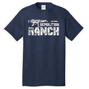 Demolition Ranch Tall T-Shirt