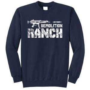 Demolition Ranch Tall Sweatshirt