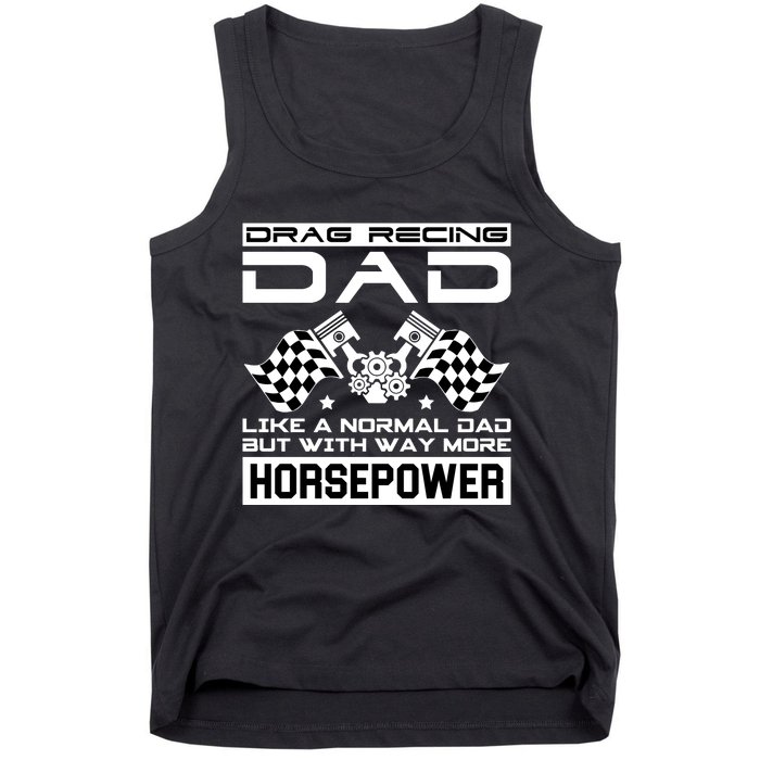 Drag Recing Dad Tank Top