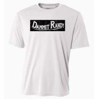 Dammit Randy Cooling Performance Crew T-Shirt