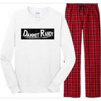 Dammit Randy Long Sleeve Pajama Set