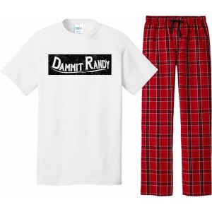 Dammit Randy Pajama Set