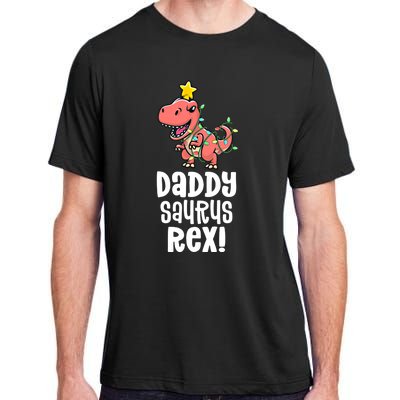 Daddysaurus Rex Dad Matching Dino Family Dinosaur Pajamas Meaningful Gift Adult ChromaSoft Performance T-Shirt