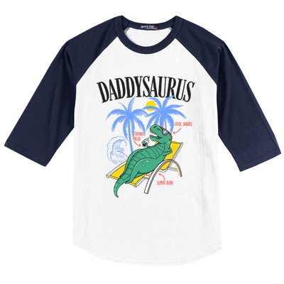 Daddysaurus Rex Daddy Saurus Dinosaur Family Vacation Beach Gift Baseball Sleeve Shirt