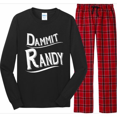 Dammit Randy Long Sleeve Pajama Set