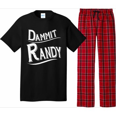 Dammit Randy Pajama Set