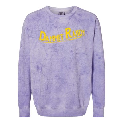 Dammit Randy Colorblast Crewneck Sweatshirt