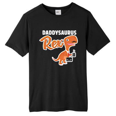 Daddysaurus Rex Dinosaur Daddy Saurus Office Working Dad Gift Tall Fusion ChromaSoft Performance T-Shirt