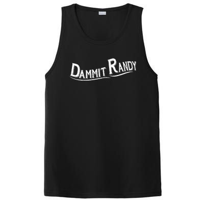 Dammit Randy PosiCharge Competitor Tank