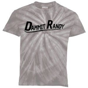 Dammit Randy Kids Tie-Dye T-Shirt