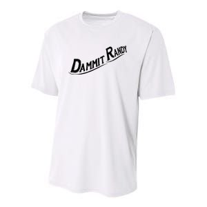 Dammit Randy Youth Performance Sprint T-Shirt