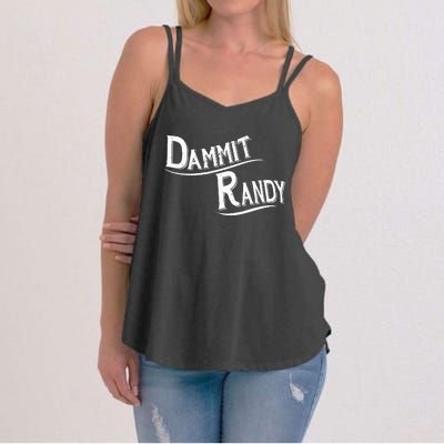 Dammit Randy Women's Strappy Tank