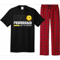 Dink Responsibly DonT Get Smashed Pickleball Gift Pajama Set