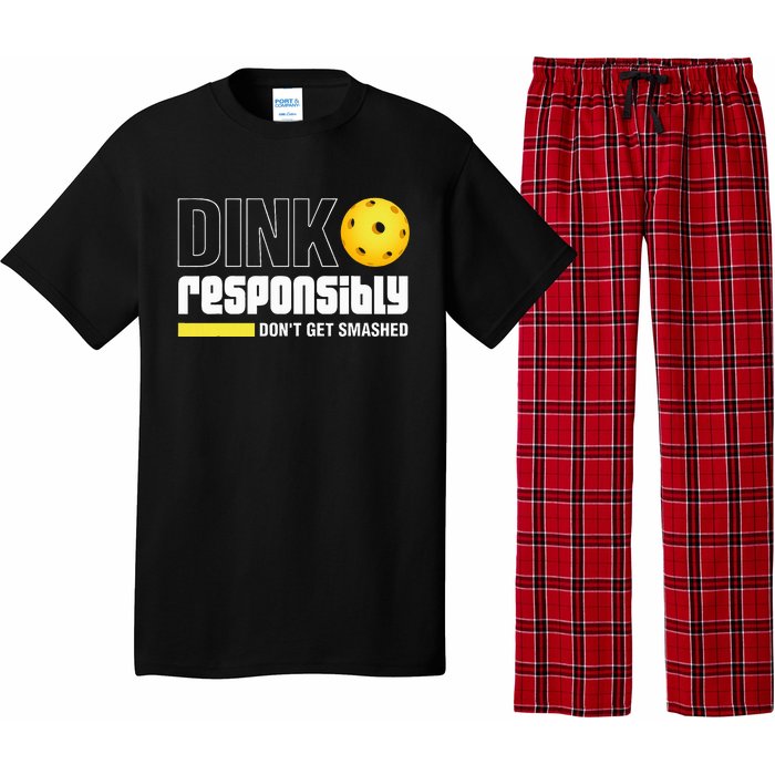 Dink Responsibly DonT Get Smashed Pickleball Gift Pajama Set