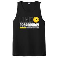 Dink Responsibly DonT Get Smashed Pickleball Gift PosiCharge Competitor Tank