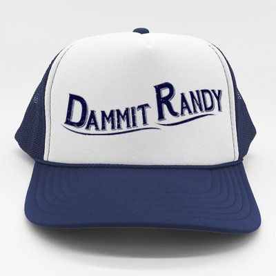 Dammit Randy Trucker Hat