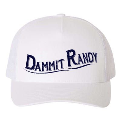 Dammit Randy Yupoong Adult 5-Panel Trucker Hat