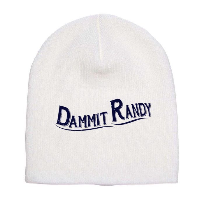 Dammit Randy Short Acrylic Beanie