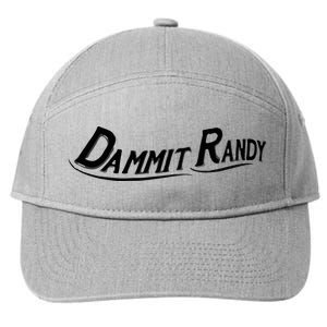 Dammit Randy 7-Panel Snapback Hat