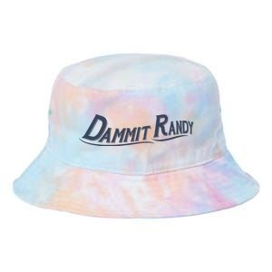 Dammit Randy Dammit Randy Funny Tie Dye Newport Bucket Hat