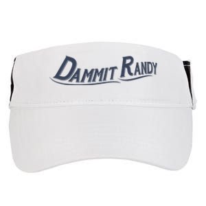 Dammit Randy Dammit Randy Funny Adult Drive Performance Visor