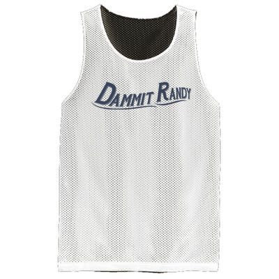 Dammit Randy Dammit Randy Funny Mesh Reversible Basketball Jersey Tank