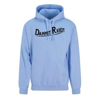 Dammit Randy Unisex Surf Hoodie