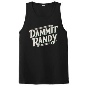 Dammit Randy PosiCharge Competitor Tank