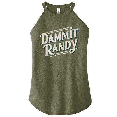 Dammit Randy Women’s Perfect Tri Rocker Tank