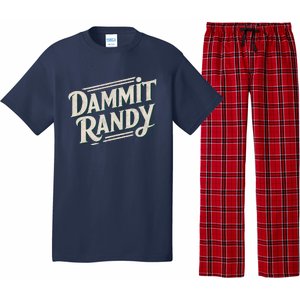 Dammit Randy Pajama Set