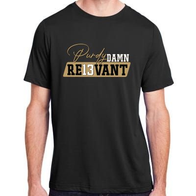 Damn Relevant Adult ChromaSoft Performance T-Shirt