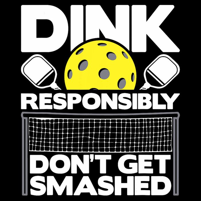 Dink Responsibly Don't Get Smashed Pickleball Paddleball 16 in Basic Backpack