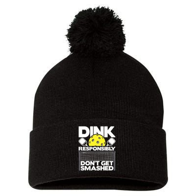 Dink Responsibly Don't Get Smashed Pickleball Paddleball Pom Pom 12in Knit Beanie