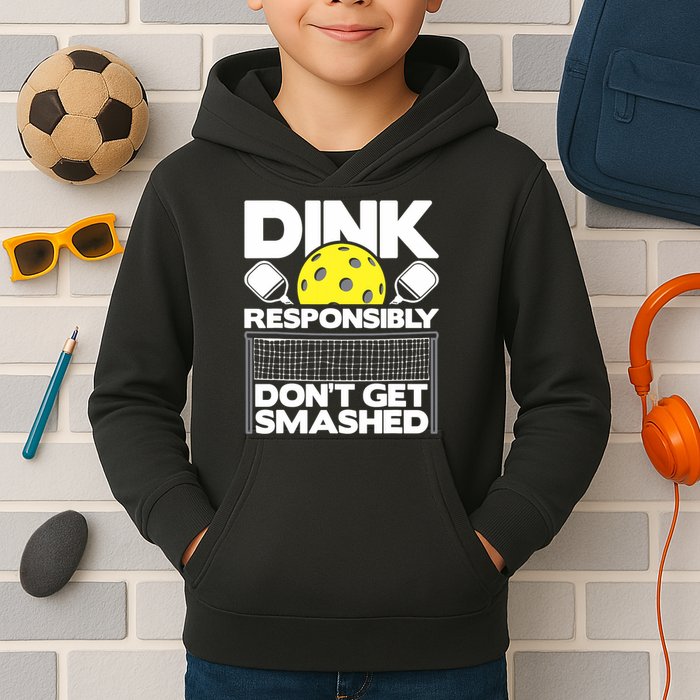 Dink Responsibly Don't Get Smashed Pickleball Paddleball Kids Hoodie