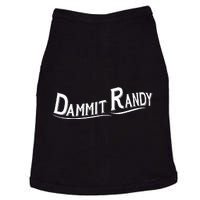 Dammit Randy Doggie Tank