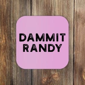 Dammit Randy Coaster