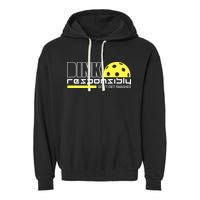Dink Responsibly Don't Get Smashed Funny Pickleball Garment-Dyed Fleece Hoodie