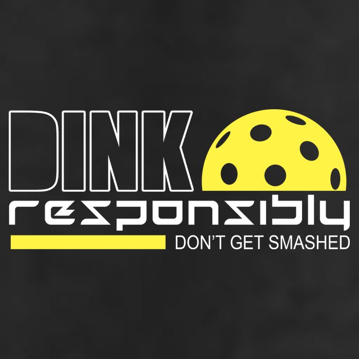 Dink Responsibly Don't Get Smashed Funny Pickleball Garment-Dyed Fleece Hoodie