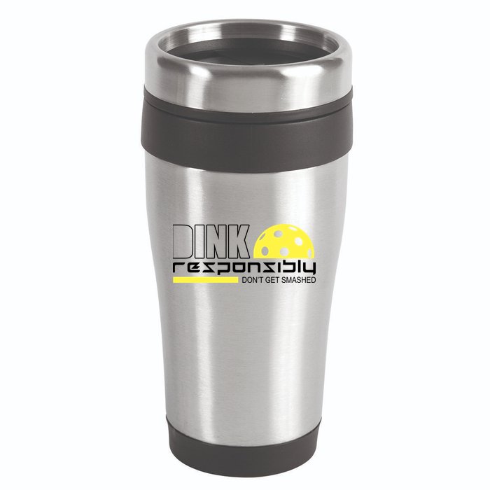 Dink Responsibly Don't Get Smashed Funny Pickleball 16oz Travel Tumbler