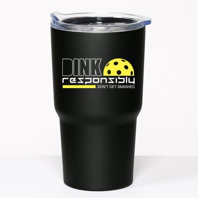 Dink Responsibly Don't Get Smashed Funny Pickleball Tumbler