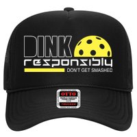 Dink Responsibly Don't Get Smashed Funny Pickleball Trucker Hat