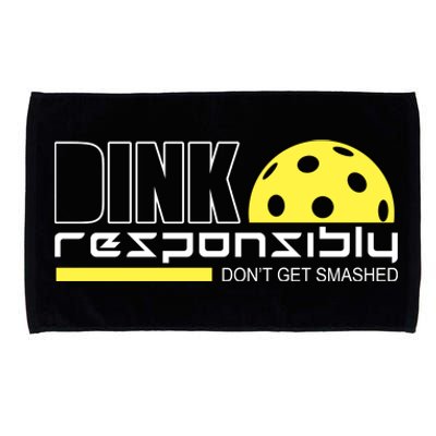 Dink Responsibly Don't Get Smashed Funny Pickleball Microfiber Hand Towel