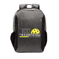 Dink Responsibly Don't Get Smashed Funny Pickleball Vector Backpack