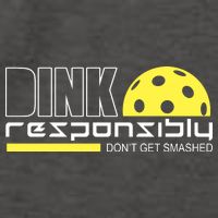Dink Responsibly Don't Get Smashed Funny Pickleball Vector Backpack
