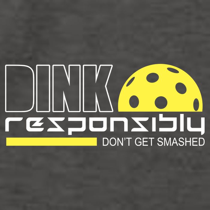 Dink Responsibly Don't Get Smashed Funny Pickleball Vector Backpack